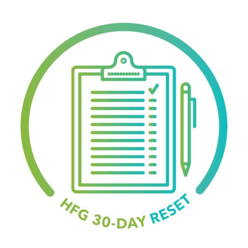 Your HFG 30-Day Reset Toolkit